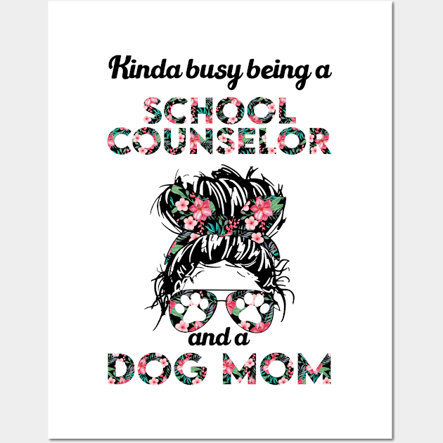 School counselor job title and dog . Perfect fitting present for mom girlfriend mother boyfriend mama gigi nana mum uncle dad father friend him or her Wall Art by SerenityByAlex